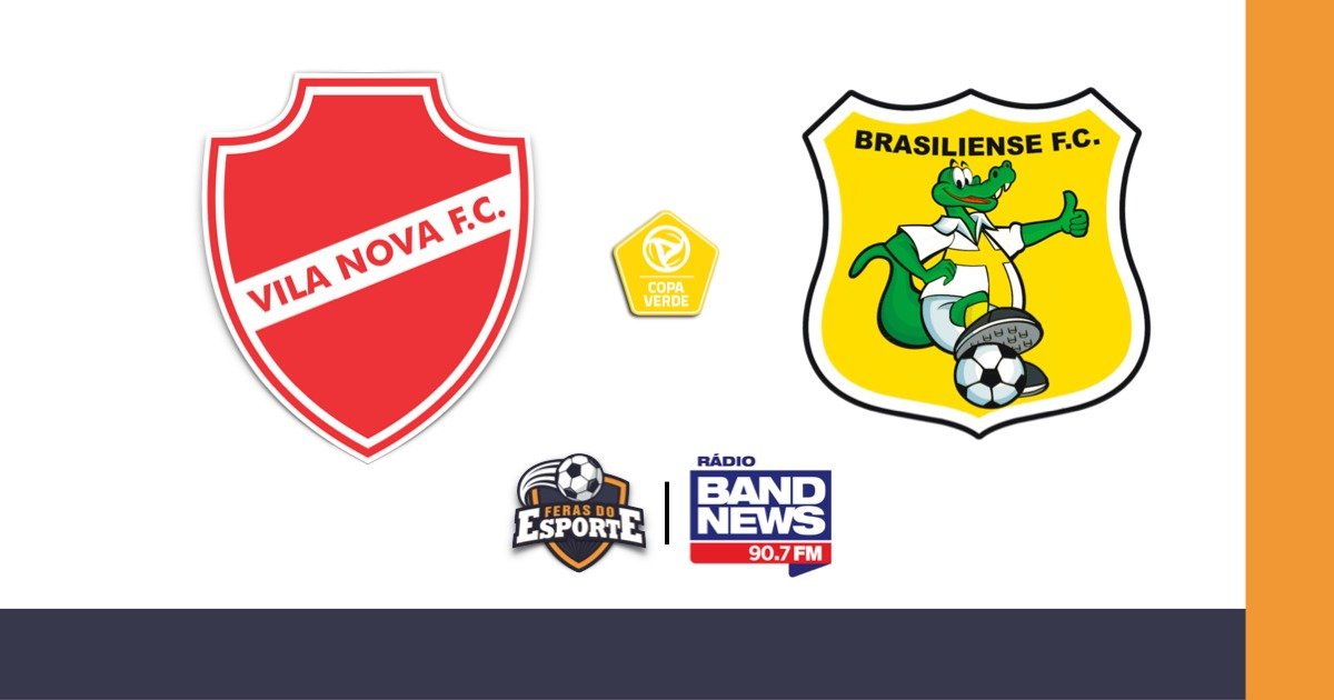 Copa Verde: Brasiliense e Vila Nova ficam no empate em 1 x 1